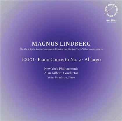 Magnus Lindberg, Alan Gilbert, Yefim Bronfman & New York Philharmonic - Expo / Klavierkonz.Nr. 2 / Al largo