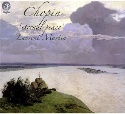 Frédéric Chopin (1810-1849) & Martin Laurent - Eternal Peace