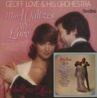 Geoff Love - Waltzes With Love/More Wave