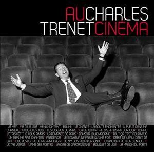 Charles Trenet - Charles Trenet Au Cinema