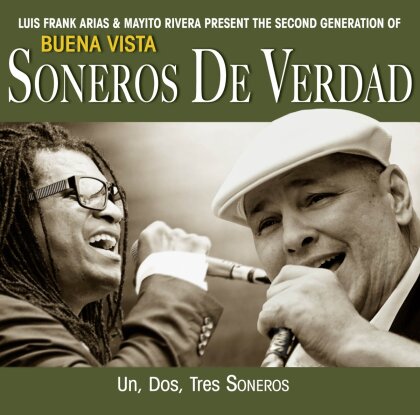 Soneros De Verdad - Un, Dos, Tres Soneros