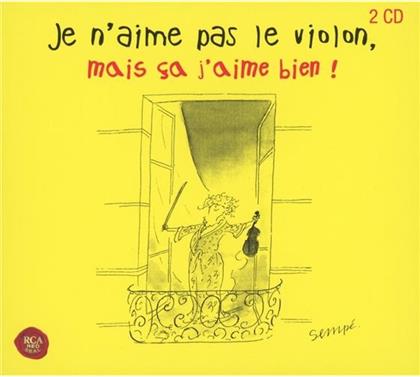 Various - Je N'aime Pas Le Violon, Mais Ça J'aime Bien ! (2 CDs)