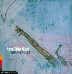 Anna Cinzia Villani - Ninnamorella (Reissue)
