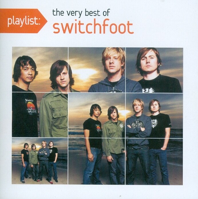 Switchfoot - Playlist: The Very Best Of Switchfoot
