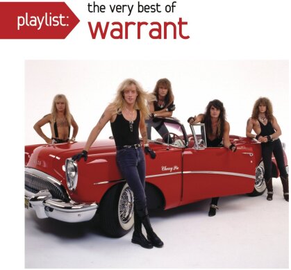 Warrant - Playlist: The Very Best Of Warrant
