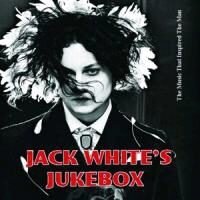 Jack White (White Stripes/Dead Weather/Raconteurs) - Jukebox