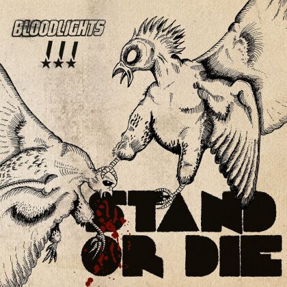 Bloodlights - Stand Or Die
