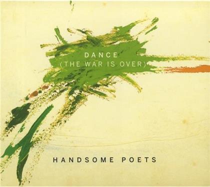 Handsome Poets - Dance (The War Is Over) - EP