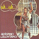 Adriano Celentano - Uh...Uh...