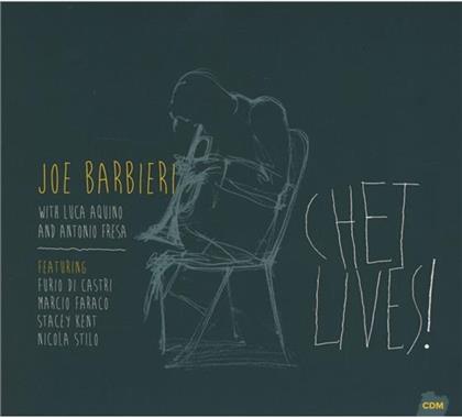Barbieri Joe/Marcio Kent/Nicola Faraco - Chet Lives!