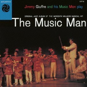 Jimmy Giuffre - Music Man (Limited Edition)