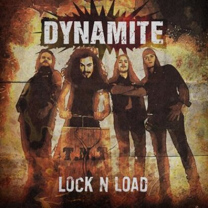 Dynamite - Lock N Load