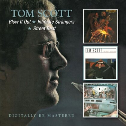 Tom Scott - Blow It Out/Intimate Strangers/Beat Street (2 CDs)