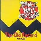 Dance Hall Crashers - Old Record (LP)