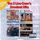 2 Live Crew - Greatest Hits 1 (LP)