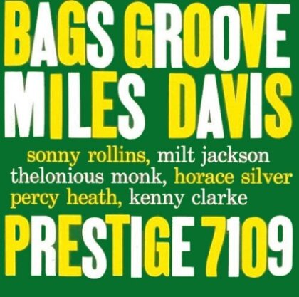 Miles Davis - Bags Groove (LP)