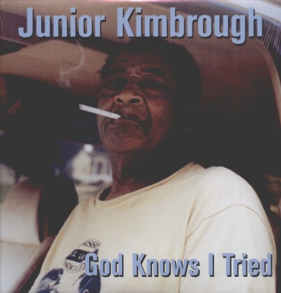 Junior Kimbrough - God Knows I Tried (LP)