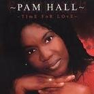 Pam Hall - Time For Love (LP)