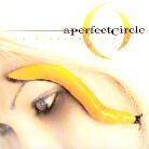 A Perfect Circle - Thirteenth Step (LP)