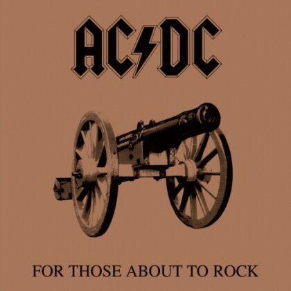 AC/DC - For Those About To Rock We Salute You (Version Remasterisée, LP)