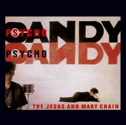 The Jesus And Mary Chain - Psychocandy (LP)