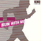 Kiki - Run With Me (LP)