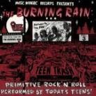 Burning Rain - Teen Trash 3: From Dallas Tx (LP)