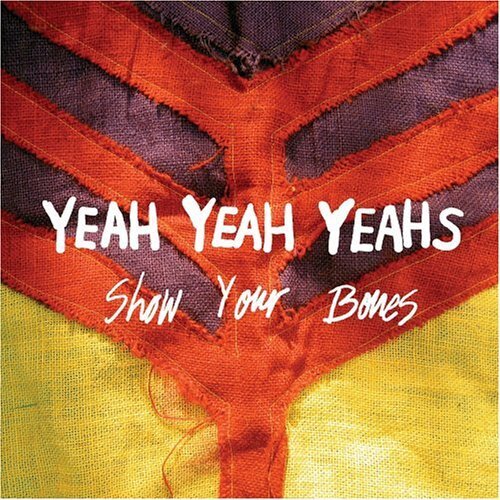 Yeah Yeah Yeahs - Show Your Bones (LP)