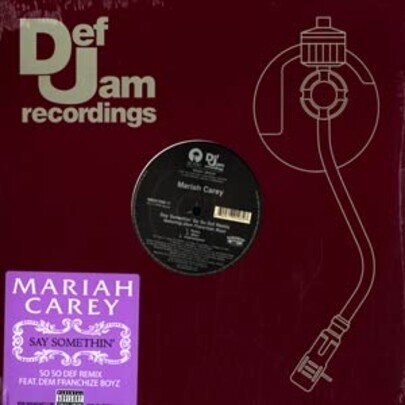 Mariah Carey - Say Somethin - So So Def (12" Maxi)
