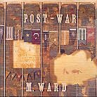 M. Ward - Post War (LP)