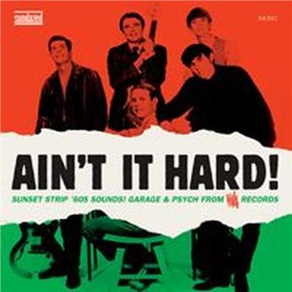 Ain't It Hard: Sunset Strip Sound Of Viva & Var - Ain't It Hard: Sunset Strip Sound Of Viva / Var (LP)
