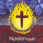 Monster Squad - Fire The Faith (LP)