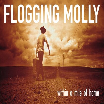 Flogging Molly - Within A Mile Of Home (Reissue, Limited Edition, LP)