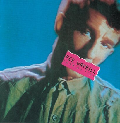 Fee Waybill - Read My Lips