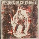 Two Lone Swordsmen - Wrong Meeting Ii (Limited Edition, LP)