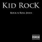 Kid Rock - Rock & Roll Jesus (LP + CD)