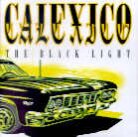 Calexico - Black Light - Reissue (LP)