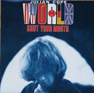 Julian Cope - World Shut Your Mouth (LP)