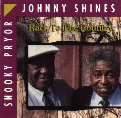 Snooky Pryor & Shines,Johnny - Back To The Country (Limited Edition, LP)