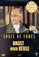 Brust oder Keule - Louis de Funès