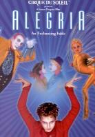 Cirque du Soleil - Alegria (1998) (Special Edition)