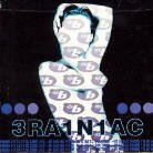 Brainiac (3Ra1n1ac) - Hissing Prigs In Static Couture (LP)