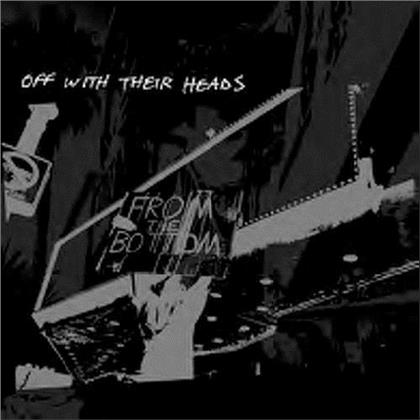 Off With Their Heads - From The Bottom (LP)