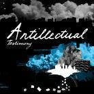 Antillectual - Testimony (LP)