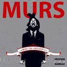 Murs (Living Legends) - Murs For President (Colored, LP)