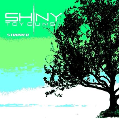Shiny Toy Guns - Stripped / Nothing Compares 2 U (LP)