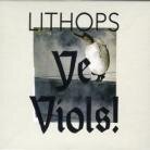 Lithops - Ye Viols (Limited Edition, LP)