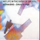 Brian Eno & David Byrne - My Life In The Bush Of Ghosts (Remastered, LP)