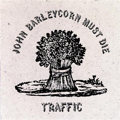 Traffic - John Barleycorn Must Die - Reissue (LP)