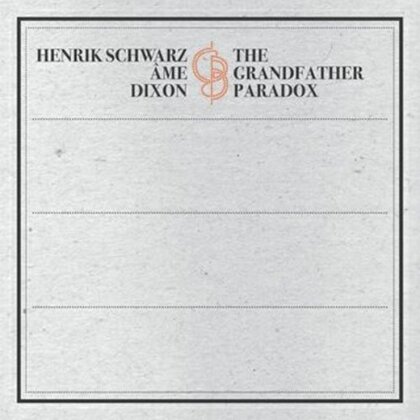 Henrik Schwarz, Ame & Dixon - Grandfather Paradox (2 LPs)